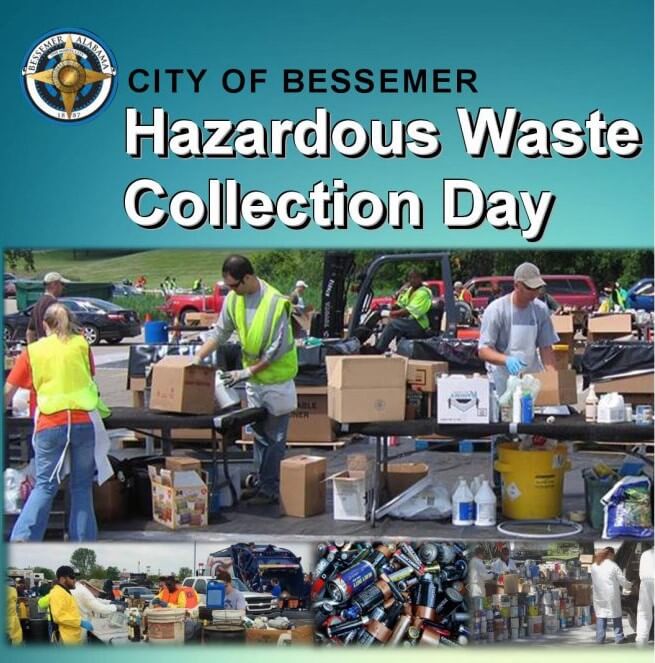 Household Hazardous Waste Collection Day The City of Bessemer